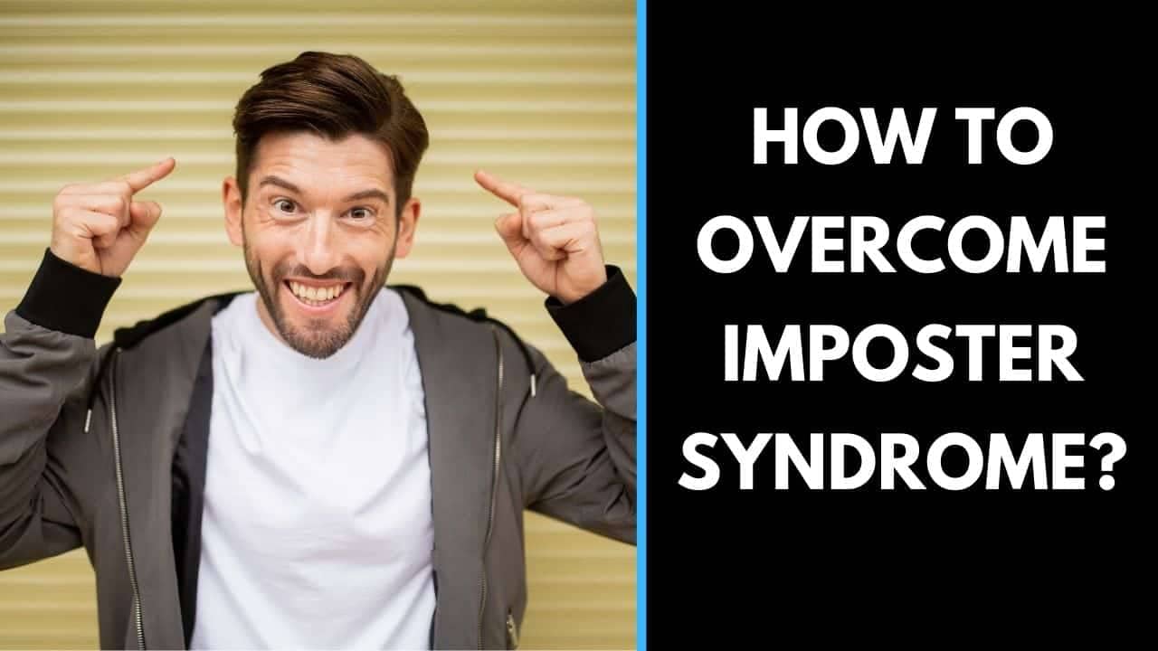 how to overcome imposter syndrome